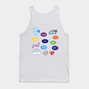 Monday, Tuesday, Wednesday, Thursday, Friday, Saturday, Sunday, have a nice day Tank Top